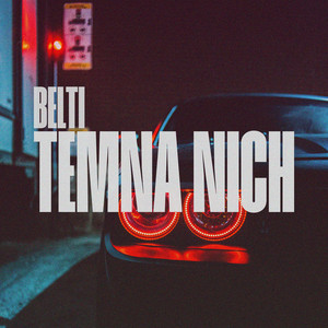 Belti — Темна ніч