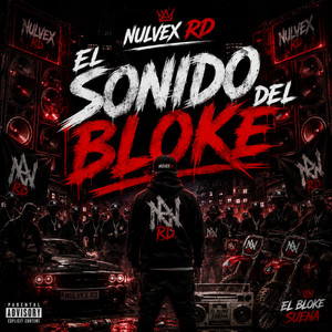 El sonido del Bloke by Nulvex RD