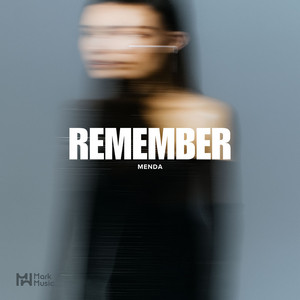 Remember by MENDA