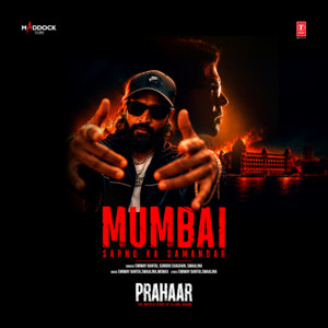 Mumbai Sapno Ka Samandar (From "Prahaar: The Untold Story Of Ujjwal Nikam")