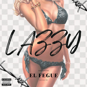 LAZZY by El Fegue