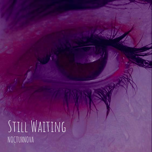 Still Waiting