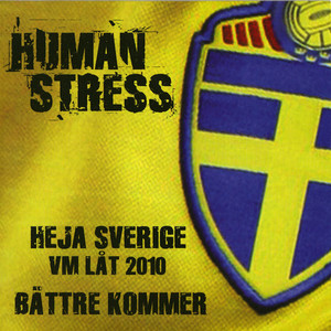 Bättre kommer by Human Stress