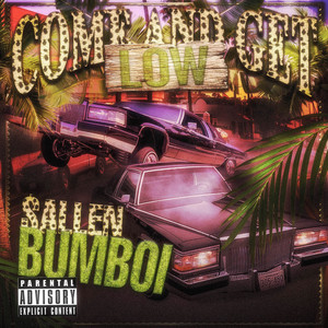 COME AND GET LOW by Bumboi, $allen