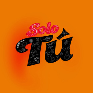 Solo Tú by Papi AQ, Spacedread
