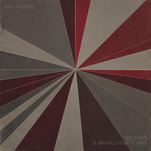 Wolfman (A Man Falls Apart At Dusk) by Space Aquarium