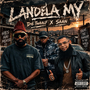Landela My by Saan HiesHaiMense, Die Twaalf