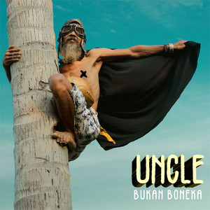 Uncle Bukan Boneka by Uncle Djink