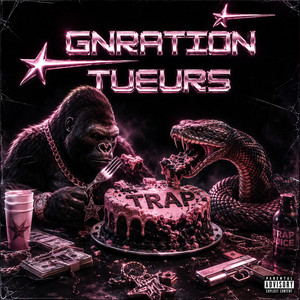 GNRATION TUEURS by GNRATION TUEURS, KING K, VITO