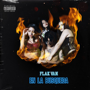 En la Busqueda by Flak Van, Upa Rulay