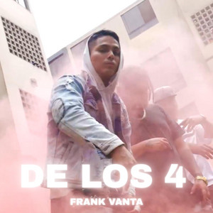 DE LOS 4 by FRANK VANTA