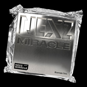 Miracle (Korean Ver.) by NEXZ