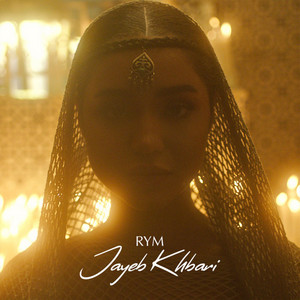 Jayeb Khbari by RYM