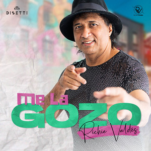 Richie Valdés - Me La Gozo