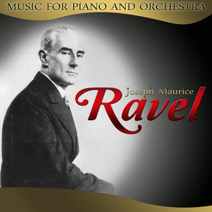 Joseph Maurice Ravel. Music for Piano and Orchestra ‑「アルバム