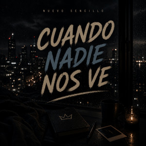 cuando nadie nos ve by DerekMetra27 Album Cover