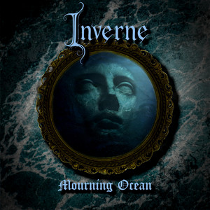 Mourning Ocean by Inverne