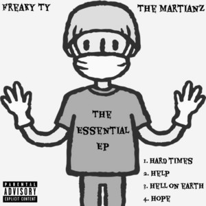 Hard Times by Freaky Ty, The Martianz