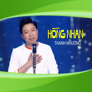 Thanh Nhường - Hồng Nhan