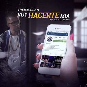 Voy Hacerte Mía by Trebol Clan