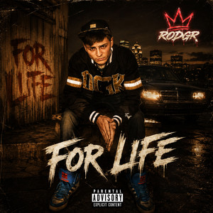 For Life by RODGR