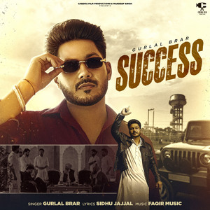 Success by Gurlal Brar, Sidhu Jajjal, FAQIR MUSIC