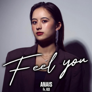 Feel you by Anais, Ko