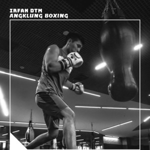 Irfan DTM - Angklung Boxing