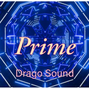 Prime by Drago Sound
