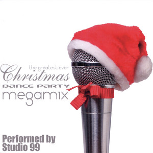 The Greatest Ever Christmas Dance Party Megamix cover