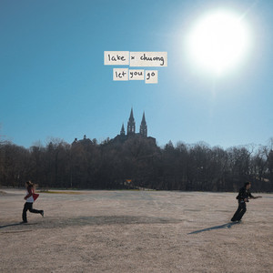 let you go by chuong, Lake