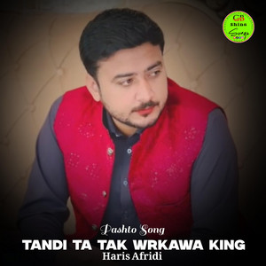 GB Shina Songs - Tandi Ta Tak Wrkawa king Haris Aftidi (Pashto Song)