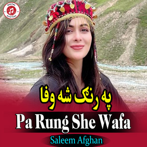 Saleem Afghan - Pa Rung She Wafa