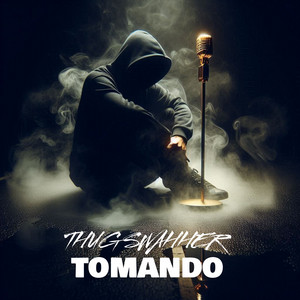 TOMANDO by Thug Swagger