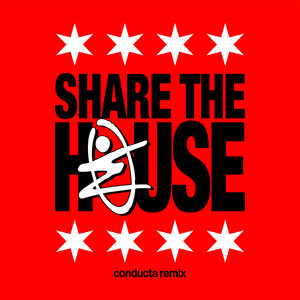 Share The House - Conducta Remix by Ewan McVicar, Conducta