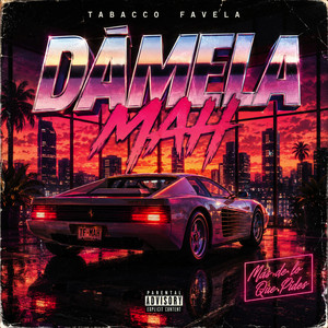 Damela Mah by Tabacco Favela