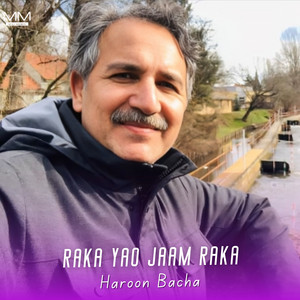 Haroon Bacha - Raka Yao Jaam Raka
