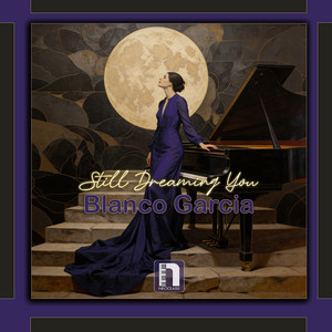 Still Dreaming You - Flow by Blanco Garcia