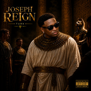 Joseph Reign by Hot Boy Turk