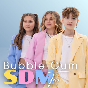 SDM Trio — Bubble Gum