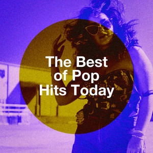 The Best of Pop Hits Today album
