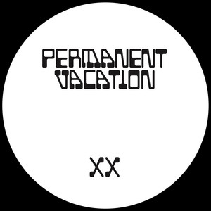 Various Artists — Permanent Vacation XX 1 (2026)