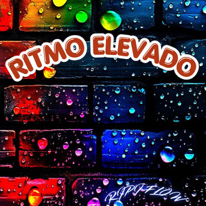 RITMO ELEVADO by Ripi Flow