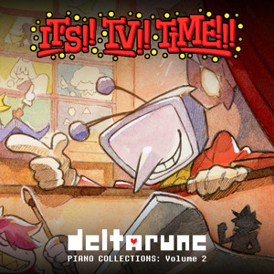 It's TV Time! by Toby Fox, Trevor Alan Gomes