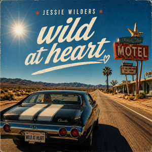 Wild at heart by Jessie Wilders