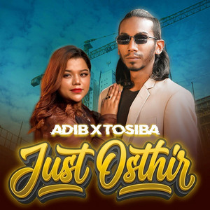 Adib & Tosiba - Just Osthir