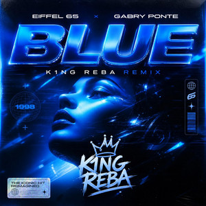 Blue (Remix) - k1ng Reba