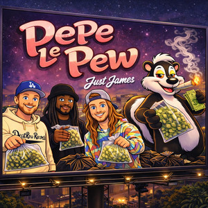 Pepe Le Pew by Just James