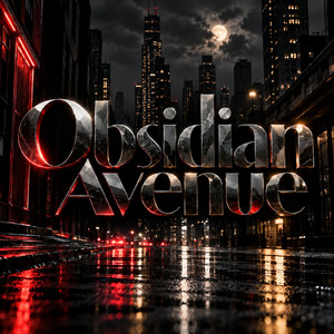 Obsidian Avenue by ZENTHRA