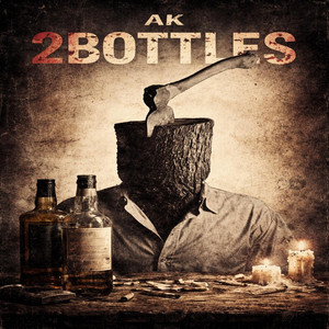 2BOTTLE - Afrobeats by A.K